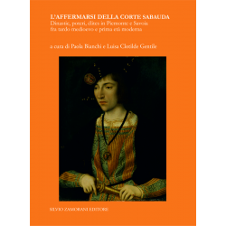 L'Affermarsi della Corte Sabauda