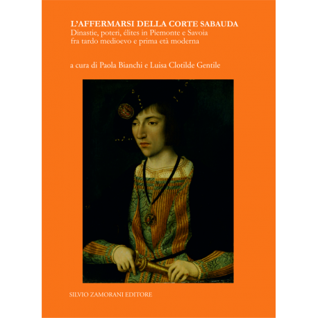 L'Affermarsi della Corte Sabauda