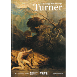 TURNER - PAESAGGI DELLA MITOLOGIA